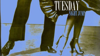 TUESDAY NIGHT JUMP