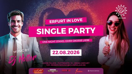 Erfurts Single Party One Night Stand oder große Liebe?