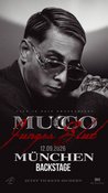 AUSVERKAUFT: Mucco • Junges Blut • München
