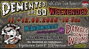 Demented Are Go - The Weekender - + Supports: Thee Flanders & Damage Done By Worms & DevilO