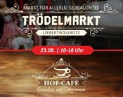Trödelmarkt und Hof-Café am 23.8.2026