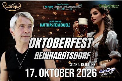 3. Oktoberfest Reinhardtsdorf 17.10.2026