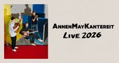 AUSVERKAUFT: AnnenMayKantereit • München • Olympiahalle