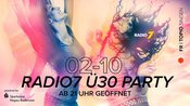 RADIO 7 Ü30 PARTY!