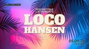 Loco Hansen - Wieder da!
