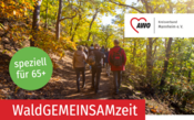 WaldGEMEINSAMzeit – Wald gemeinsam erleben