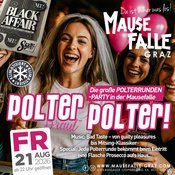 Polter Polter! Die große Polterrunden-Party in der Mausefalle