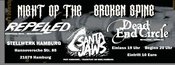 Night of the Broken Spine/ Repelled, Dead End Circle, Santa Jaws