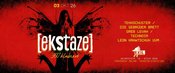 EKSTAZE 360° Klubrave Special w/ Tekkschuster, Gebrüder Brett, Greb Levah uvm.