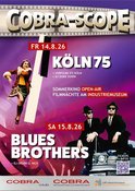 COBRA-SCOPE Sommerkino Open-Air am Industriemuseum | 14.08. KÖLN 75 & 15.08. BLUES BROTHERS