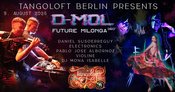 D-MOL LIVE Tangoloft Berlin DJ Mona Isabelle