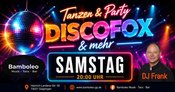 Tanzen & Party mit DISCOFOX und mehr in 73037 Göppingen