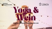 Yoga & Wein im Weingut Sans-Lorch