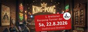 1. Brettener King-Pong Bierpong-Turnier der VBU