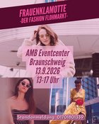 Frauenklamotte - der FASHION FLOHMARKT in Braunschweig