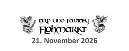 Larp und Fantasy Flohmarkt - meets Einhorn Vol. 6