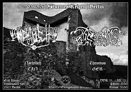 Sturmes Reigen | Berlin: NÄCHTLICH (CAN) + THROMOS (GER)