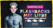 22.08. Flashbacks mit Liebe - 80er90er2000erHits - 3 Floors incl. Karaoke Disco
