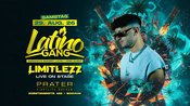 29.8 • LatinoGANG x Limitlezz LIVE ON STAGE x Prater Bochum