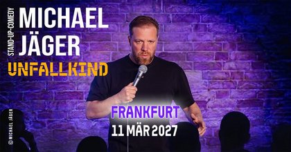 Michael Jäger - UNFALLKIND | Stand-up Comedy Frankfurt