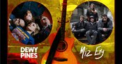 Fe:male Sounds: DEWY PINES // MIZ ERY