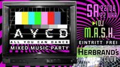 AYCD - ALL YOU CAN DANCE | MIXED MUSIC PARTY @HERBRAND's CLUB | EINTRITT FREI