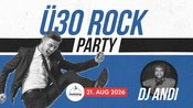 Ü30 Rock Party mit DJ Andi