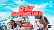 DAY-DRINKING | ROXY - OPEN AIR !