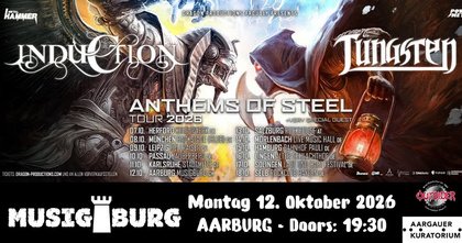 INDUCTION & TUNGSTEN - ANTHEMS OF STEEL TOUR 2026