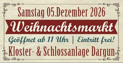 Weihnachtsmarkt Kloster- & Schlossanlage Dargun