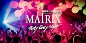 Matrix Club Berlin "Friday" 14.08.2026