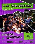 Final Show La Gustav 2026