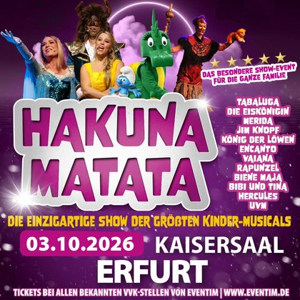 HAKUNA MATATA - Die einzigartige Kindermusical-Gala