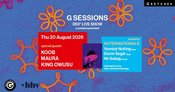 G SESSIONS - 360 ° (Live) Show ft. KOOB, MAURA + KING OWUSU