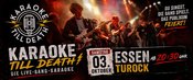 Karaoke Till Death – Liveband-Karaoke-Party @ Turock