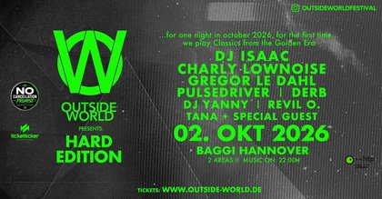 OUTSIDE WORLD FESTIVAL pres. HARD EDITION