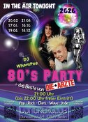 21.08.26 - DJ WhamPee: "IN THE ÄIR TONIGHT" (80's & DIE+ÄRZTE)