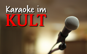 Karaoke im KULT