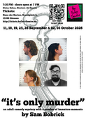 The Keller Theatre presents "it's only murder" by Sam Bobrick