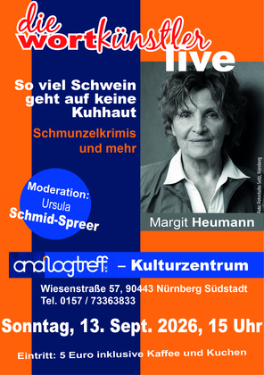 Margit Heumann liest: So viel Schwein geht auf keine Kuhhaut
