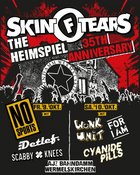 SKIN OF TEARS - 35 Years Anniversary