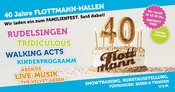 40 JAHRE FLOTTMANN-HALLEN – FAMILIENFEST