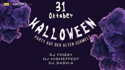 HALLOWEEN PARTY AUF DER ALTEN SCHMELZ