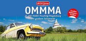 27. OMMMA – Ost-Mobil-Meeting-Magdeburg präsentiert von Röstfein