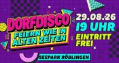 DORFDISCO- PARK RÖBLINGEN
