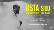 SA.21.11. USTA SOUNDSYSTEM pres. SIDO & DJ DESUE II GLASHAUS WORBIS
