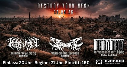 Destroy Your Neck 19.09.2026