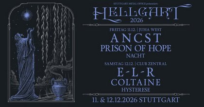 ANCST | PRISON OF HOPE | NACHT - HELLGART DAY 1 im JuHa West, Stuttgart