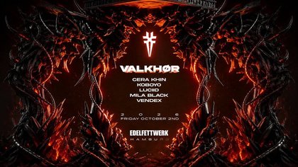 Vendex presents: VALKHOR