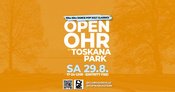 Open Ohr Toskanapark